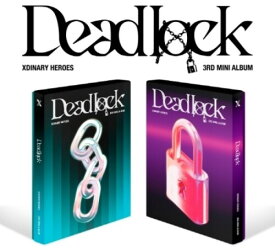 Xdinary Heroes - Deadlock - ランダムカバー - incl. 88pg Photobook, Folded Photocard, 2 Photocards, Mini-Lyric Poster + Door Hanger CD アルバム 【輸入盤】