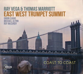 Ray Vega / Thomas Marriott - East West Trumpet Summit: Coast To Coast CD アルバム 【輸入盤】