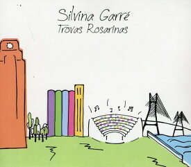Silvina Garre - Trovas Rosarinas CD アルバム 【輸入盤】