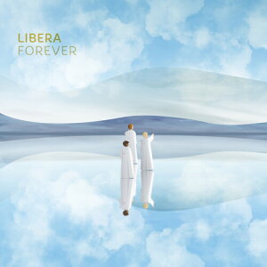 x Libera - Forever CD Ao yAՁz