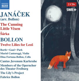 Bollon / Janacek / Gaul - Cunning Little Vixen Sarka Bollon: Twelve Lilies CD アルバム 【輸入盤】