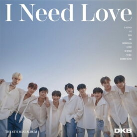 Dkb - I Need Love - incl. 84pg Photobook, Photocard, Postcard, Polaroid Photo, Message Card, Sticker + Poster CD アルバム 【輸入盤】