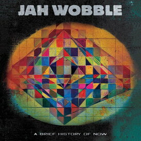 Jah Wobble - A Brief History Of Now CD アルバム 【輸入盤】