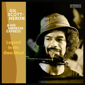 Gil-Scott Heron ＆ Amnesia Express - Legend In His Own Mind CD アルバム 【輸入盤】