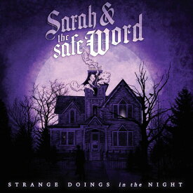 Sarah ＆ the Safe Word - Strange Doings In The Night LP レコード 【輸入盤】