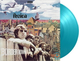 Fusion - Border Town - Limited 180-Gram Turquoise Colored Vinyl LP レコード 【輸入盤】