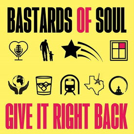 Bastards of Soul - Give It Right Back LP レコード 【輸入盤】