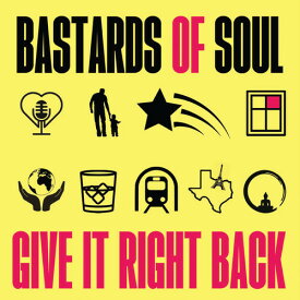 Bastards of Soul - Give It Right Back CD アルバム 【輸入盤】