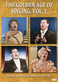 The Golden Age of Singing, Vol.1 DVD 【輸入盤】