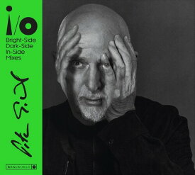 ピーターガブリエル Peter Gabriel - i/o (Bright-Side Mix, Dark-Side Mix, In-Side Mix) (2CD/Dolby Atmos Blu-ray) CD アルバム 【輸入盤】
