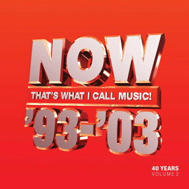Now That's What I Call 40 Years: Vol 2 - 1993-2003 - Now That's What I Call 40 Years: Volume 2 - 1993-2003 LP レコード 【輸入盤】