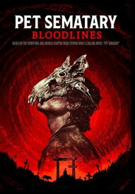 Pet Sematary: Bloodlines DVD 【輸入盤】