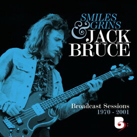 ジャックブルース Jack Bruce - Smiles ＆ Grins: Broadcast Sessions 1970-2001 CD アルバム 【輸入盤】