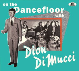 ディオン Dion - On The Dancefloor With Dion Dimucci CD アルバム 【輸入盤】