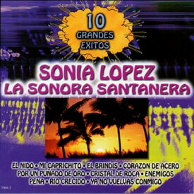 Sonora Santanera / Sonia Lopez - 10 Grandes Exitos CD アルバム 【輸入盤】
