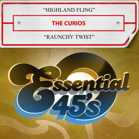 Curios - Highland Fling / Raunchy Twist (Digital 45) CD アルバム 【輸入盤】