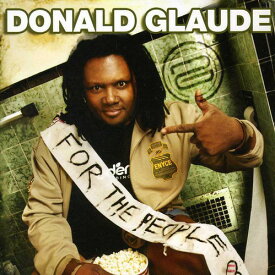 Donald Glaude - For The People: Live At Ruby Skye CD アルバム 【輸入盤】