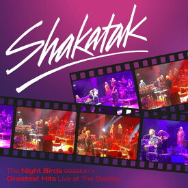 シャカタク Shakatak - The Nightbirds Sessions + Greatest Hits Live From The Stables CD アルバム 【輸入盤】