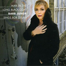 Barb Jungr / Bob Dylan - Man in the Long Black Coat-Barb Jungr Sings Bob Dy CD アルバム 【輸入盤】