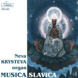Neva Krysteva - Organ Music By Slavic Composers CD アルバム 【輸入盤】