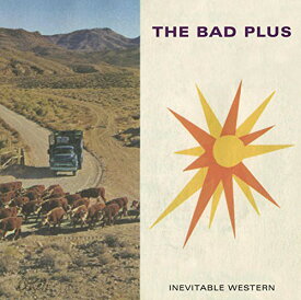 Bad Plus - Inevitable Western CD アルバム 【輸入盤】