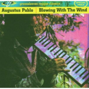 I[KX^Xpu Augustus Pablo - Blowing In The Wind CD Ao yAՁz