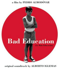 Bad Education (Score) / O.S.T. - Bad Education (Score) / O.S.T. CD アルバム 【輸入盤】