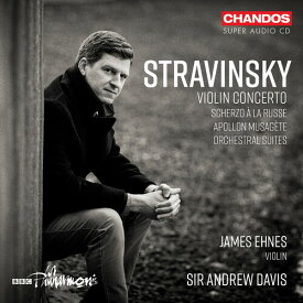 Stravinsky / Ehnes / BBC Philharmonic - Violin Concerto Scherzo a la Russe Apollon Musaget SACD 【輸入盤】