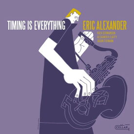 Eric Alexander - Timing Is Everything LP レコード 【輸入盤】