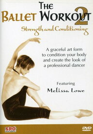 Ballet Workout 2: Strength ＆ Conditioning DVD 【輸入盤】
