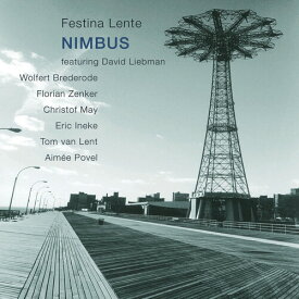 デイヴリーブマン David Liebman - Nimbus: Festina Lente CD アルバム 【輸入盤】