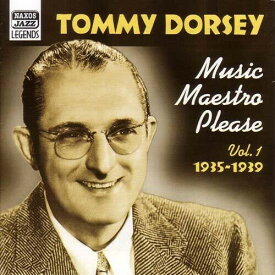 Tommy Dorsey - Music Maestro Please CD アルバム 【輸入盤】