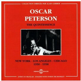 オスカーピーターソン Oscar Peterson - Quintessence: New York-Los Ange CD アルバム 【輸入盤】