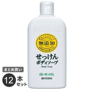 ܂Ƃߔ ~VΌ Y{fB\[v  { 400ml 12{Zbg