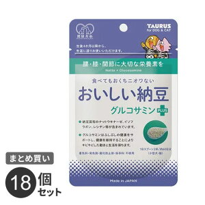 まとめ買い おいしい納豆 グルコサミン + ペット サプリ 犬 猫 栄養補給 納豆菌 善玉菌 粉末 30g トーラス 18個セット ペット用品 犬 猫