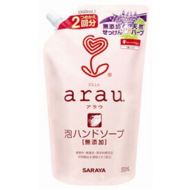 サラヤ アラウ 泡ハンドソープつめかえ用 500ml