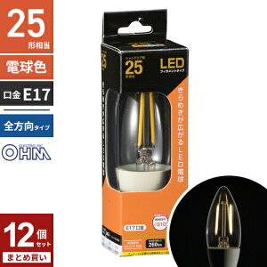 �܂Ƃߔ��� �I�[���d�@ LED�t�B�������g�d�� �V�����f���A�` ����E17 25W���� �N���A �d���F �S���� LDC2L-E17 C6 12�Z�b�g