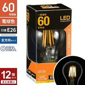 �܂Ƃߔ��� �I�[���d�@ LED�t�B�������g�d�� ��ʓd���` ����E26 60W�`���� �N���A �d���F �S���� LDA6L C6 12�Z�b�g