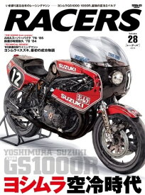 三栄書房 サンエイショボウ RACERS レーサーズ Vol.28 YOSHIMURA SUZUKI XR69 GS1000R