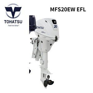 yz񂹏i@g[nc TOHATSU MFS20EW@zCg gTL ZX^[g