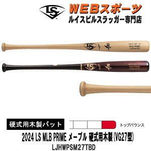 y12\z2024CXrXbK[ MLB PRIME [v dpؐ (VG27^)obg LJHWPSM27TBD gbvoX BFJ WBL2893010 WBL2893020 2026p