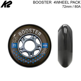 インラインスケート K2 スペアウィール BOOSTER 4-WHEEL PACK 72mm 80A I2104003010 4輪1セット ケーツー 日本正規品 【C1】【w78】