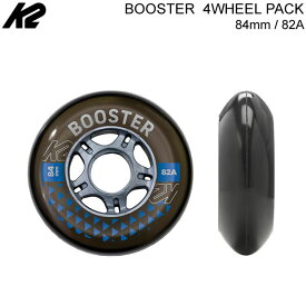 [正規品 無料ラッピング可]インラインスケート K2 ケーツー スペアウィール BOOSTER 4-WHEEL PACK 84mm 82A I2104008010 4輪1セット ケーツー 日本正規品 【K1】【C1】【w78】