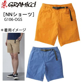 [正規品 無料ラッピング可]グラミチ ショートパンツ　ナロー NNショーツ ●2XLサイズ　G106-OGS メンズ GRAMICCI NN-SHORTS グラミチ 短パン ハーフパンツ nn【w95】