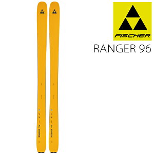 フィッシャー スキー板 2023 RANGER 96 スキー板 単品 （板のみ）レンジャー96 fischer スキー板 22-23 ski 【L2】【代引不可】【w77】