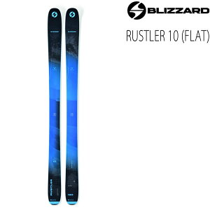 ブリザードスキー 2023 RUSTLER 10 スキー板 単品 (板のみ) ラスラー10 フリーライドモデル ブリザード スキー 22-23 blizzard スキー板 【L2】【代引不可】【w96】