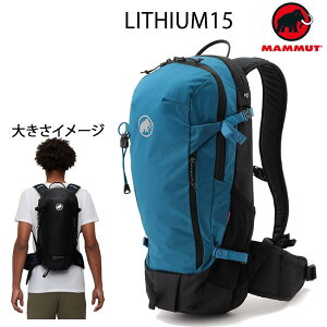 y10/3܂Ł3000~ȏ300~OFFN[|z[Ki bsO]}[g bN Lithium 15L sapphire-black 2530-00301 50430 `E@MAMMUT obNpbN }[g obO