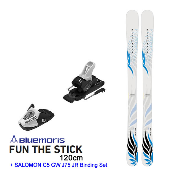 ブルーモリス 子供用 スキー 2024 FUN THE STICK 120cm ＋ 22 サロモン C5 GW J75 スキーセット キッズ ジュニア  23-24 スキー板 