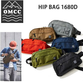 OMCC　ヒップバッグ　HIP BAG 1680D Nylon　約4L　ボディバッグ 1680D NYLON OMCC 【C1】【w00】
