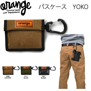 【27日9:59まで★3000円以上で300円OFFクーポン】ORANGE オレンジ カラビナ付きパスケース PASS CASE -YOKO  全3色 スノーボード小物【C1】【K1】【N1】【w12】
